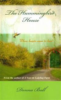 The Hummingbird House