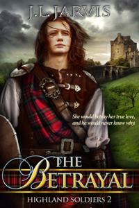 Highland Soldiers 2: The Betrayal
