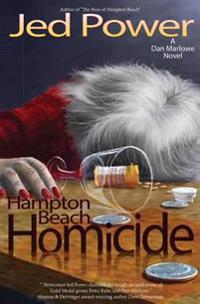 Hampton Beach Homicide: A Dan Marlowe Novel