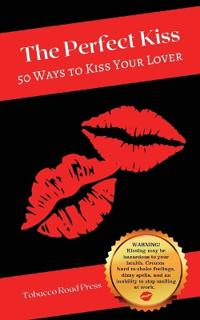 The Perfect Kiss