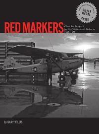 Bokomslag för "Red Markers, Close Air Support for the Vietnamese Airborne, 1962-1975"