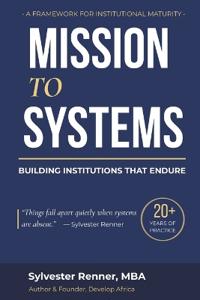 Mission to Systems
