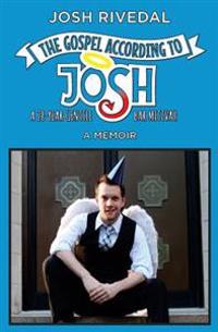 Bokomslag för "The Gospel According to Josh: A 28-Year Gentile Bar Mitzvah"