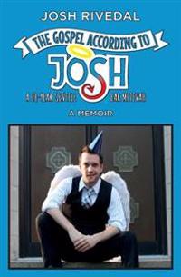Bokomslag för "The Gospel According to Josh: A 28-Year Gentile Bar Mitzvah"