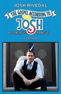 Bokomslag för "The Gospel According to Josh: A 28-Year Gentile Bar Mitzvah"