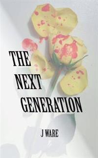 The Next Generation
