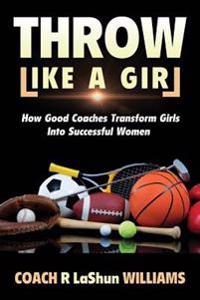 Throw Like A Girl