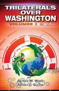 Sutton, A: Trilaterals Over Washington