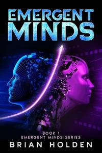 Emergent Minds