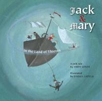 Bokomslag for "Jack & Mary in the Land of Thieves"