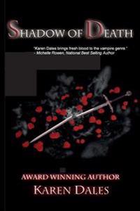 Shadow of Death: Book Two of the Chosen Chronicles