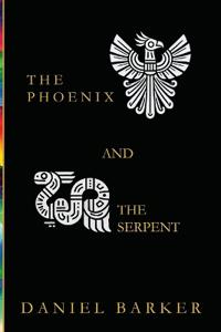 The Phoenix and the Serpent