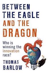 Between the Eagle and the Dragon: Who Is Winning the Innovation Race?