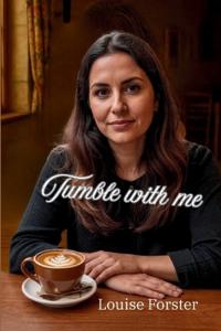 Tumble With Me