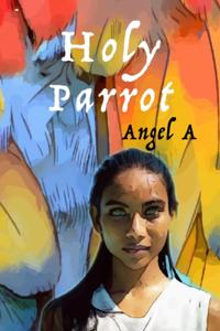 HOLY PARROT