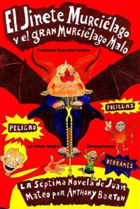 El jinete murcielago y el gran murcielago malo