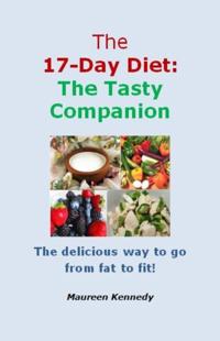17 Day Diet: The Tasty Companion