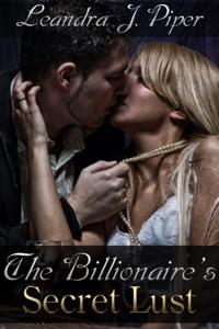 Billionaire's Secret Lust