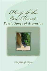 Harp of the One Heart: Poetry Collection