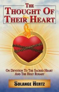 The Thought of Their Heart