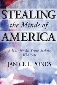 Stealing the Minds of America