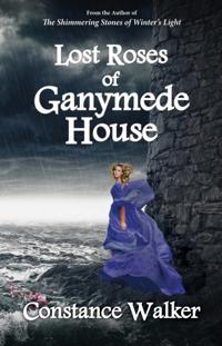 Lost Roses of Ganymede House