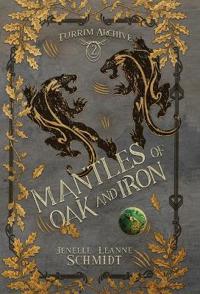 Bokomslag för "Mantles of Oak and Iron"