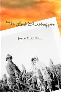 Kirjan kansi "The Last Sharecropper"