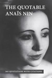 QUOTABLE ANAIS NIN