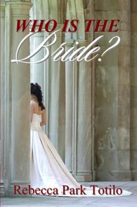 Who Is The Bride?