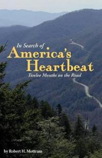 In Search of America's Heartbeat