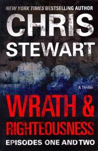 Wrath & Righteousness