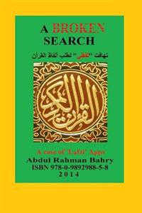 A Broken Search: A Case Study of 'Lafzi' Apps to Search the Qoran Words