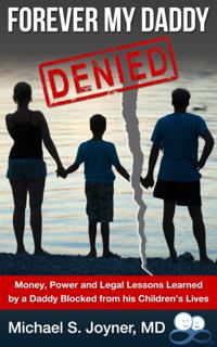 Forever My Daddy: Denied