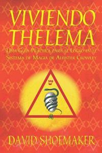 Viviendo Thelema