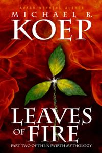 Leaves of Fire