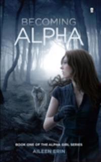 Becoming Alpha