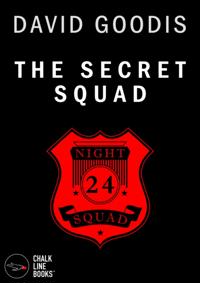 Secret Squad (Illustrated)