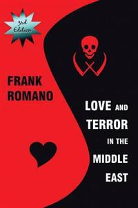 Love and Terror in the Middle East, 3rd Edition