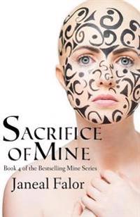 Sacrifice of Mine
