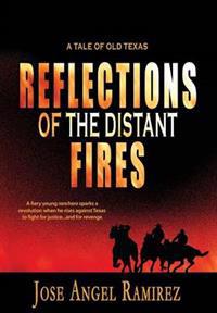 Reflections of the Distant Fires