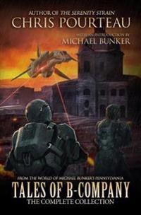 Tales of B-Company: The Complete Collection