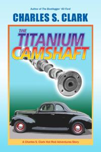 '40 Ford Titanium Camshaft