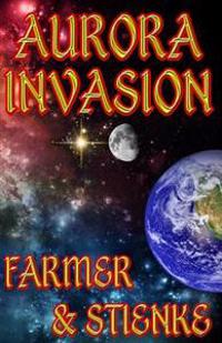 Aurora: Invasion