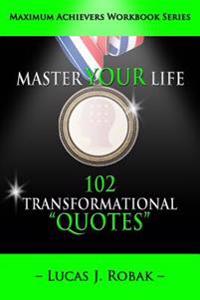 Master Your Life