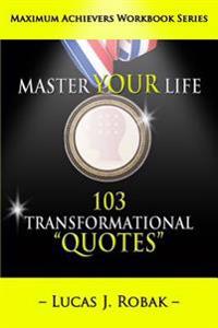 Master Your Life