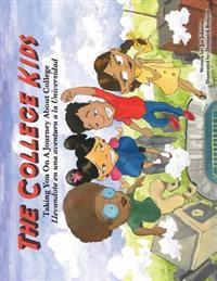 The College Kids: Taking You on a Journey about College