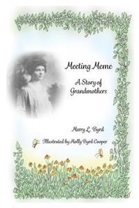Meeting Meme: A Story of Grandmothers