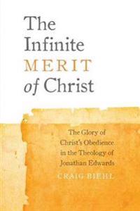 The Infinite Merit of Christ
