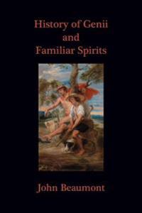 Bokomslag för "History of Genii and Familiar Spirits"